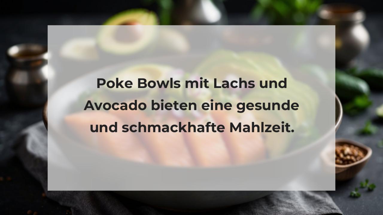 Poke Bowls mit Lachs und Avocado bieten eine gesunde und schmackhafte Mahlzeit.